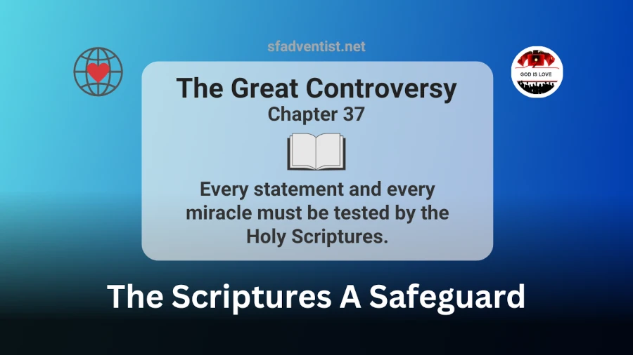 Scriptures A Safeguard, chapter 37.